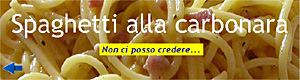 Spaghetti alla carbonara - Non ci posso credere...