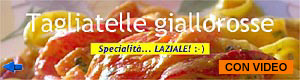 Tagliatelle giallorosse - Specialità LAZIALE! :-)
